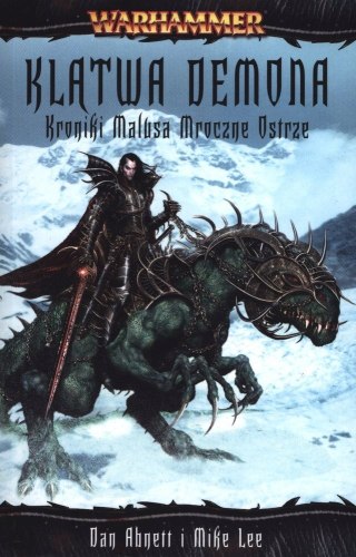 Klątwa demona kroniki Malusa Mroczne Ostrze Dan Abnett, Mike Lee