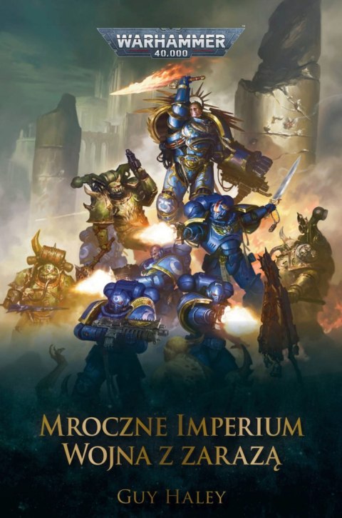 Warhammer 40.000: Mroczne Imperium wojna z zarazą tom 2