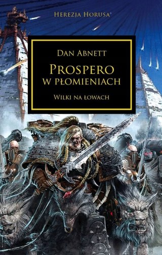 Prospero w płomieniach wilki na łowach Dan Abnett