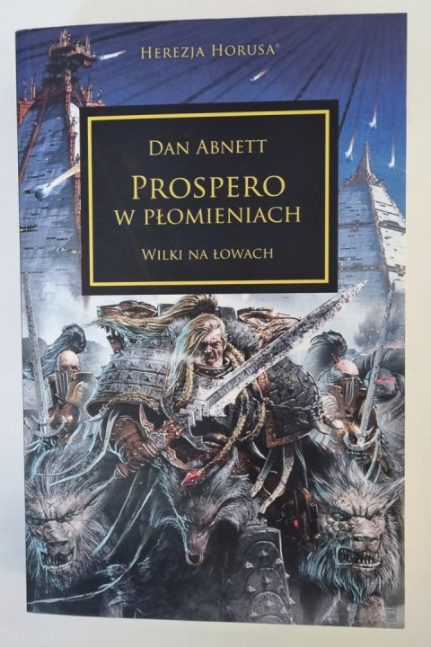 Prospero w płomieniach wilki na łowach Dan Abnett
