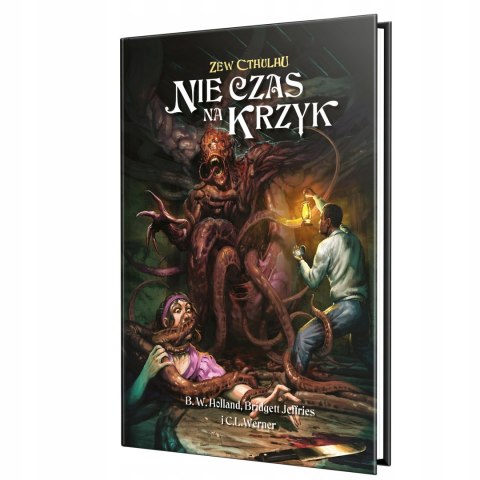 Zew Cthulhu RPG: Nie czas na krzyk