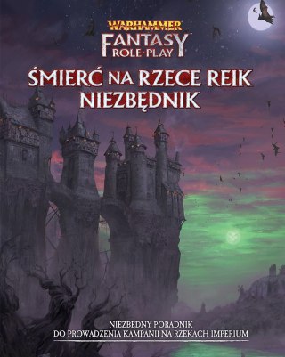 Podręcznik Wewnętrzny Wróg - Śmierć na Rzece Reik Niezbędnik