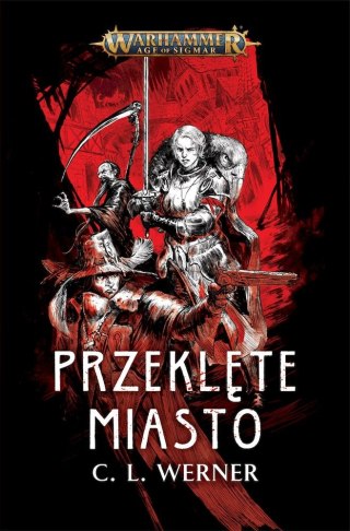 Przeklęte miasto C. L. Werner