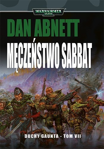 "Męczeństwo Sabbat" Dan Abnett