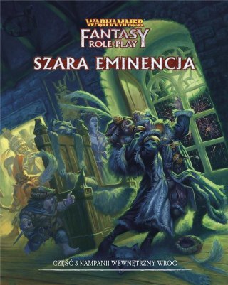 Warhammer wewnętrzny wróg szara eminencja