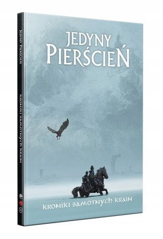 Jedyny Pierścień: Kroniki Samotnych Krain