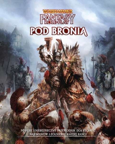 Warhammer fantasy 4 edycja Pod Bronią