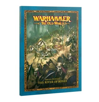 WARHAMMER - THE OLD WORLD TOMB KINGS ARCANE JOURNAL THE RIVER OF BONES